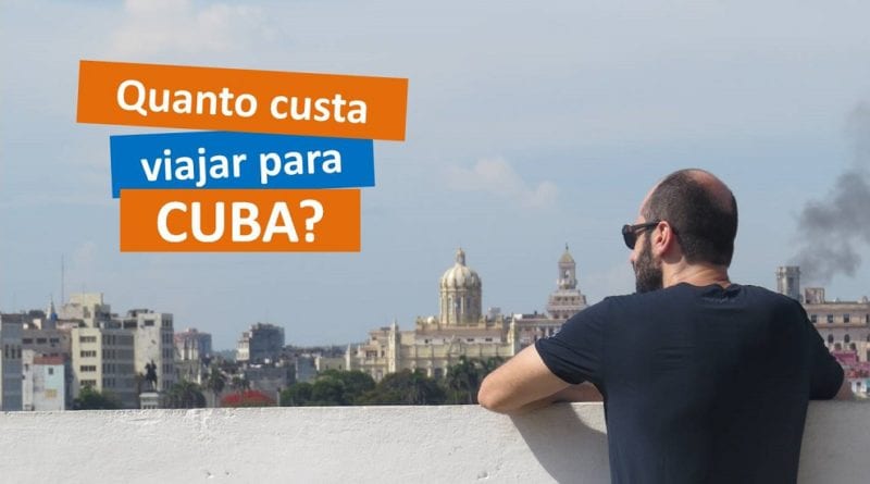 Quanto custa viajar para Cuba