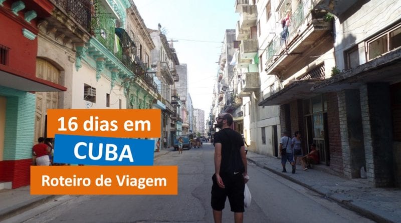 Roteiro de viagem de 16 dias em Cuba