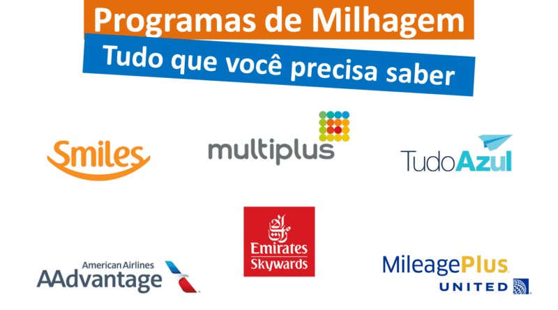Programas de Milhagem - o que precisa saber sobre milhas