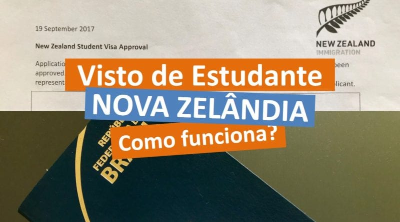 Visto de Estudante para Nova Zelândia - Como Funciona