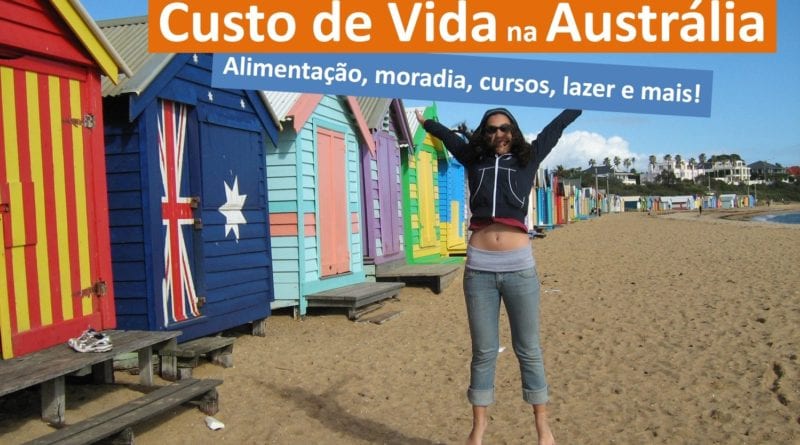 Custo de Vida na Austrália - Gastos do dia-a-dia - Por Carol Saldanha