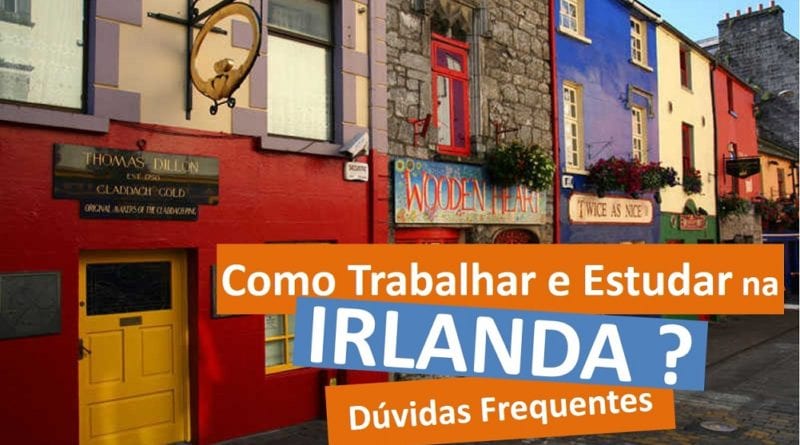 Como Trabalhar e Estudar na Irlanda - Patrocinado Egali