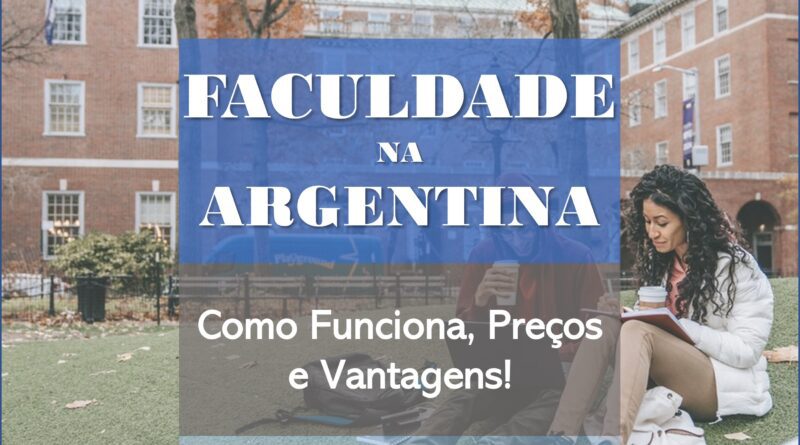 Fazer faculdade na Argentina