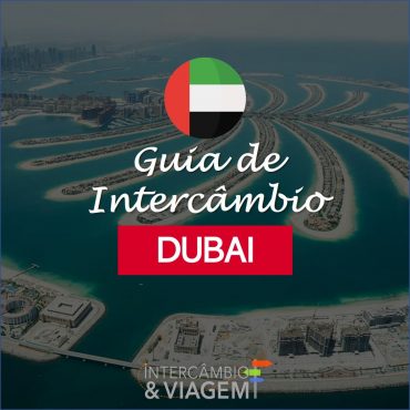 Guia de Intercâmbio em Dubai